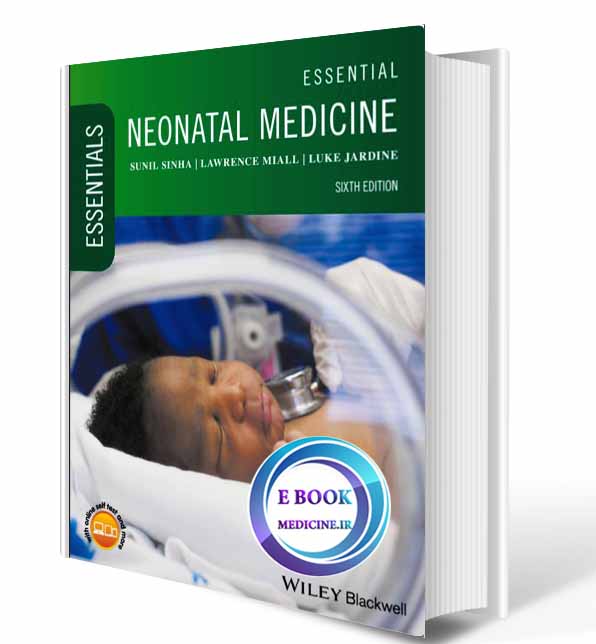 دانلود کتاب Essential Neonatal Medicine (Essentials) 2018 (Original PDF)